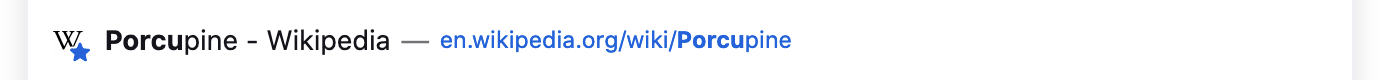 Image of a bookmark result with text "Porcupine - Wikipedia"